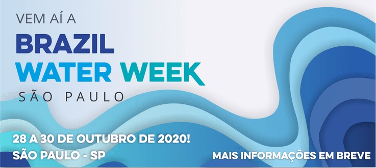 Brazil Water Week – Semana da Agua do Brasil